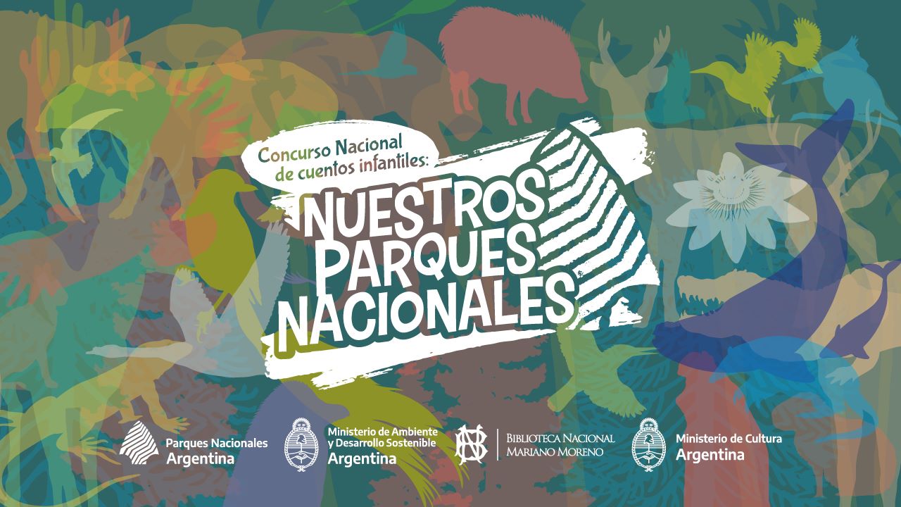 Concurso Nacional de Cuentos Infantiles “Nuestros Parques Nacionales”