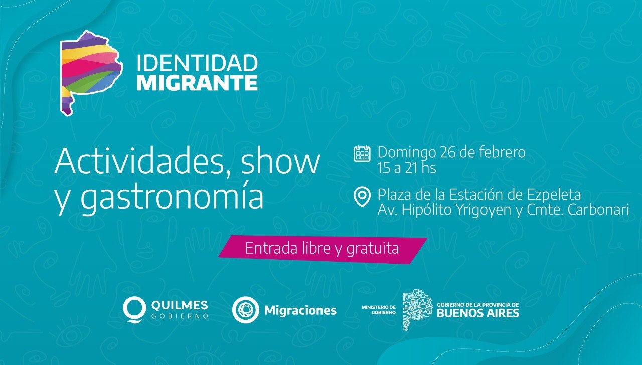 EL PROGRAMA “IDENTIDAD MIGRANTE” LLEGA ESTE DOMINGO A LA ESTACIÓN DE EZPELETA