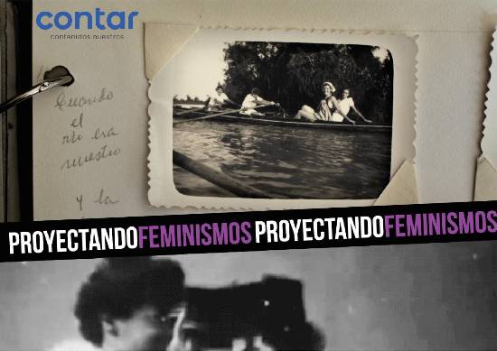 Nuevo ciclo “Proyectando Feminismos” en la plataforma CONTAR