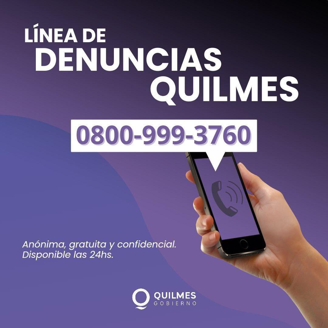 NUEVA LÍNEA 0800 DE DENUNCIAS DEL MUNICIPIO DE QUILMES