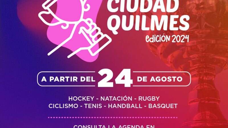 SE VIENE UNA NUEVA EDICIÓN DE LAS COMPETENCIAS DEPORTIVAS “COPA CIUDAD DE QUILMES”