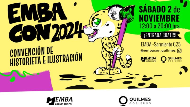 LLEGA LA SEGUNDA EDICIÓN DE EMBACON 2024, UNA CONVENCIÓN DE HISTORIETA E ILUSTRACIÓN