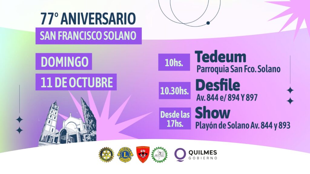 SAN FRANCISCO SOLANO FESTEJA SUS 77 AÑOS CON DESFILE, FERIAS, MÚSICA Y SHOWS EN VIVO Y UN CIERRE TROPICAL A CARGO DE RODRIGO TAPARI aniversario solano 4